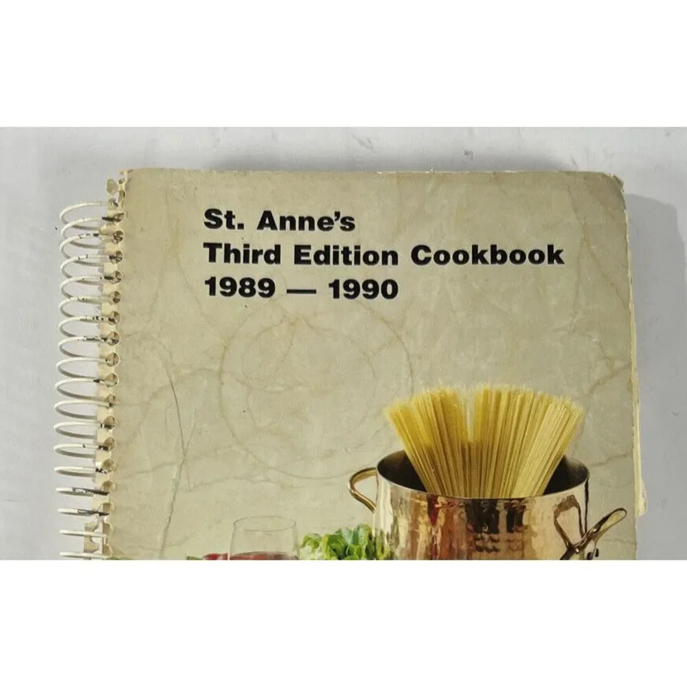 Vintage St. Anne's Parish Hazel Crest Illinois‎ 3rd Edition Cookbook 1989-1990